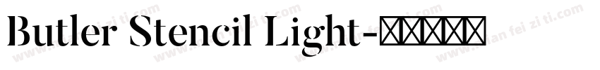 Butler Stencil Light字体转换